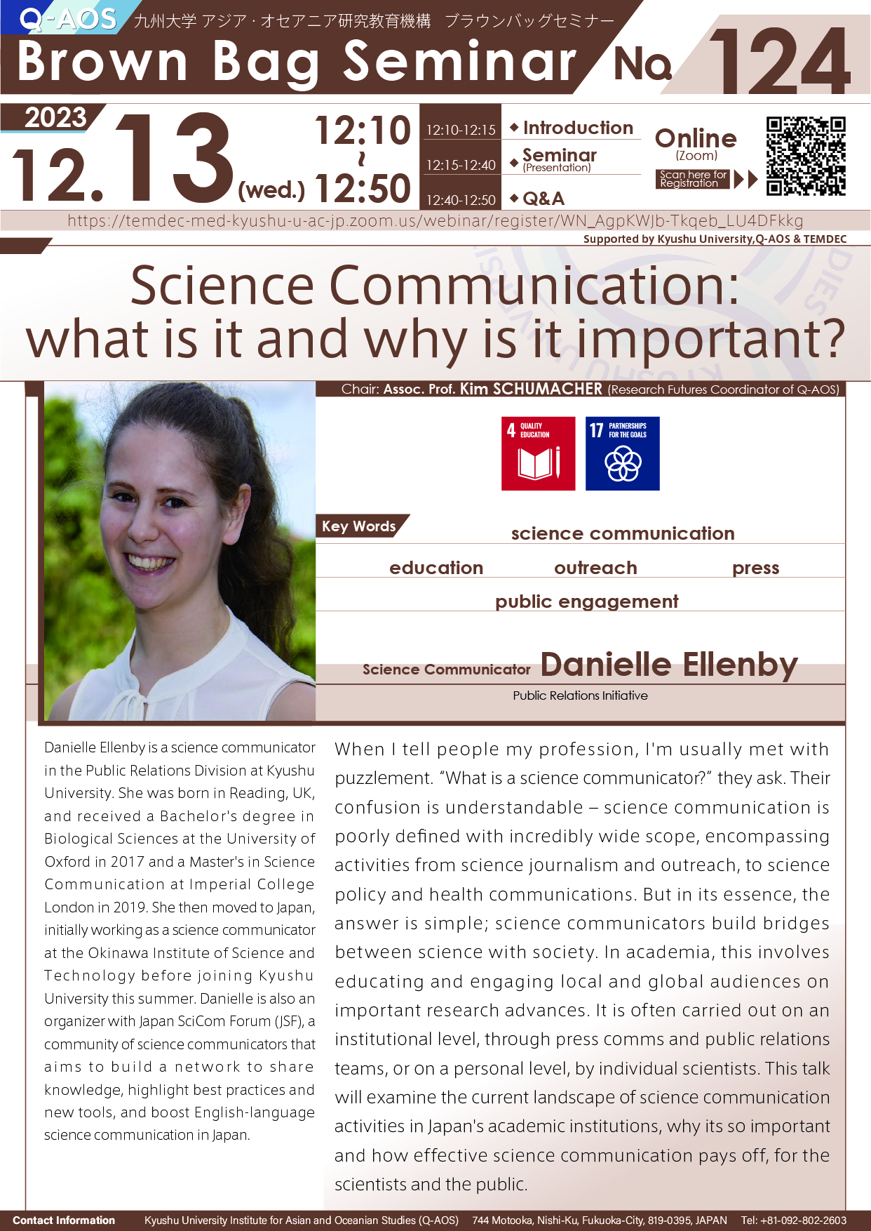 Q-AOS Brown Bag Seminar Series The 124th Seminar “Science Communication: what is it and why is it important?”