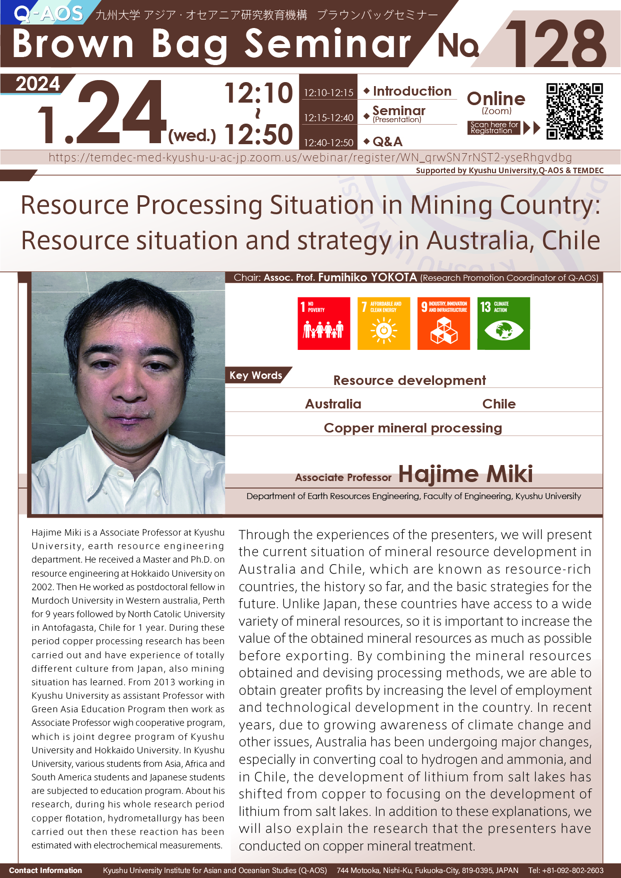 Q-AOS Brown Bag Seminar Series The 128th Seminar “Resource Processing Situation in Mining Country: Resource situation and strategy in Australia, Chile”
