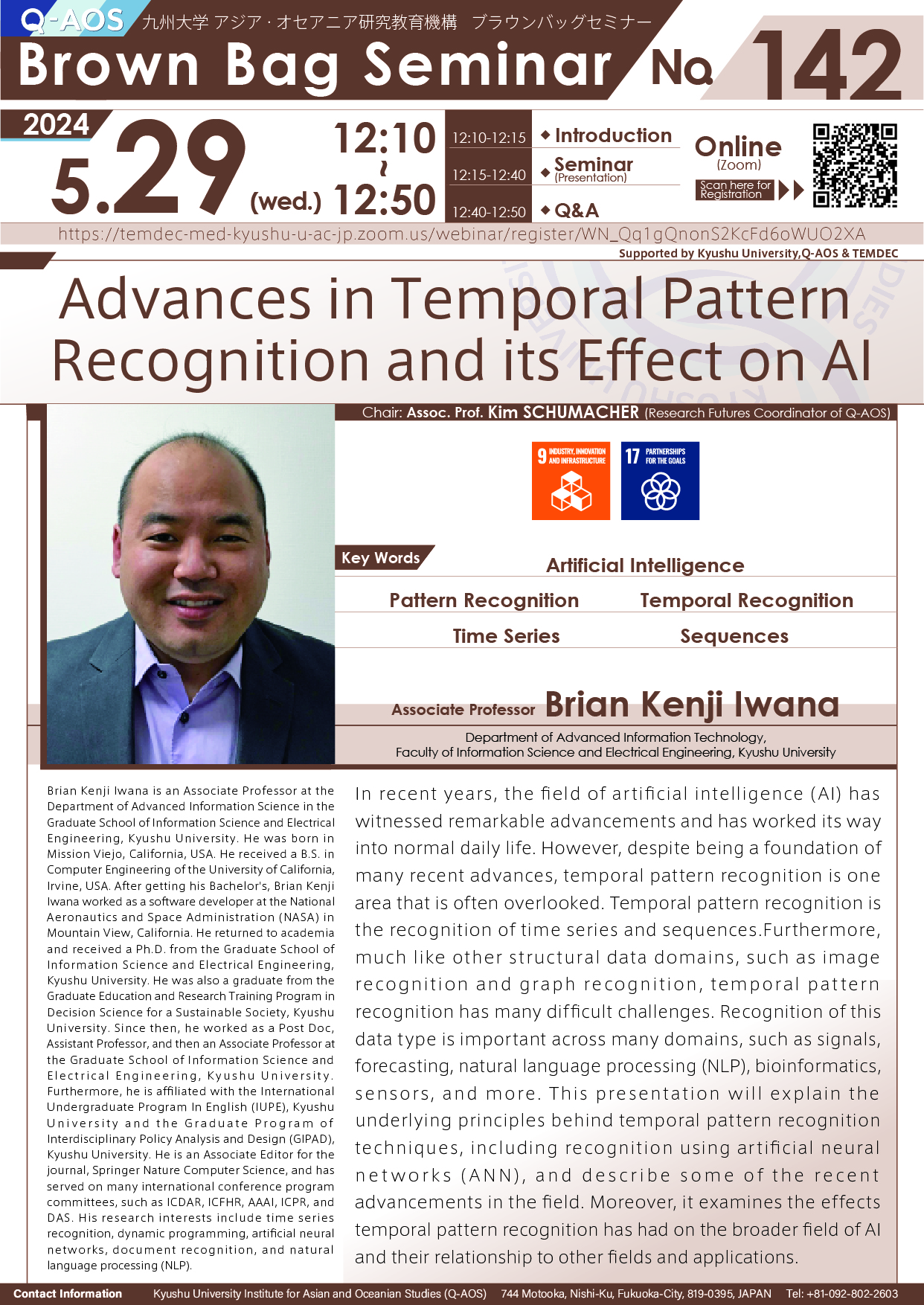 Q-AOS Brown Bag Seminar Series The 142th Seminar “Advances in Temporal Pattern Recognition and its Effect on AI”
