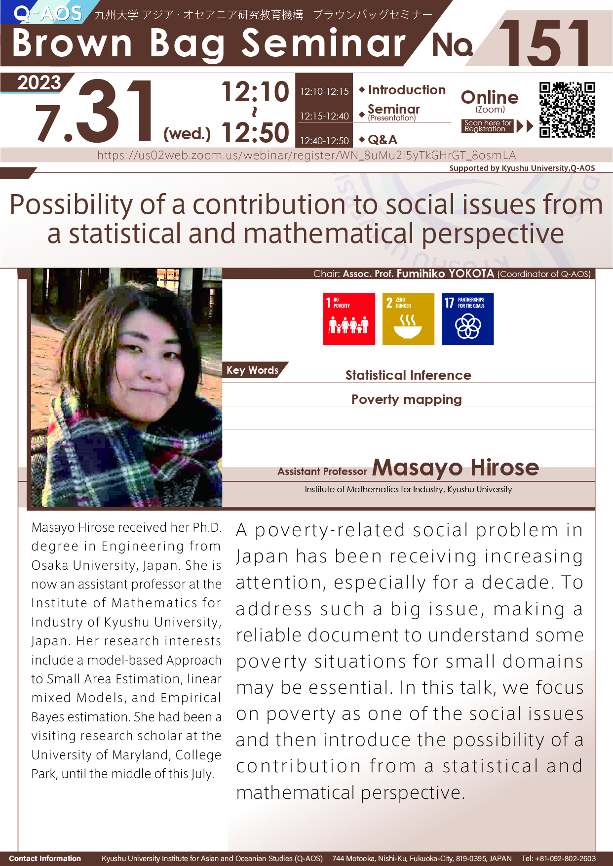 Q-AOS Brown Bag Seminar Series The 151th Seminar “Possibility of a contribution to social issues from a statistical and mathematical perspective”