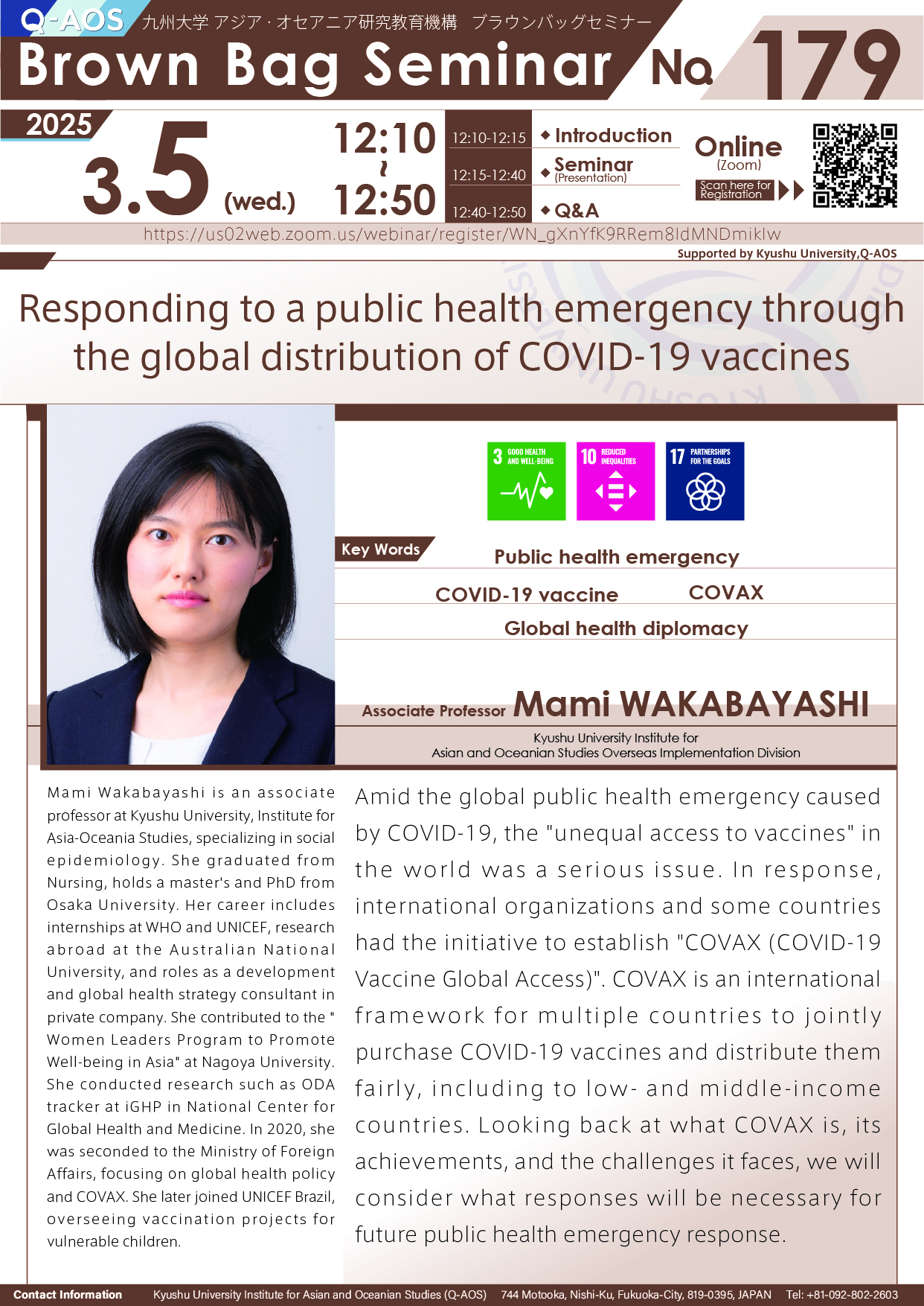 Q-AOS Brown Bag Seminar Series The 179th Seminar “Responding to a public health emergency through the global distribution of COVID-19 vaccines”