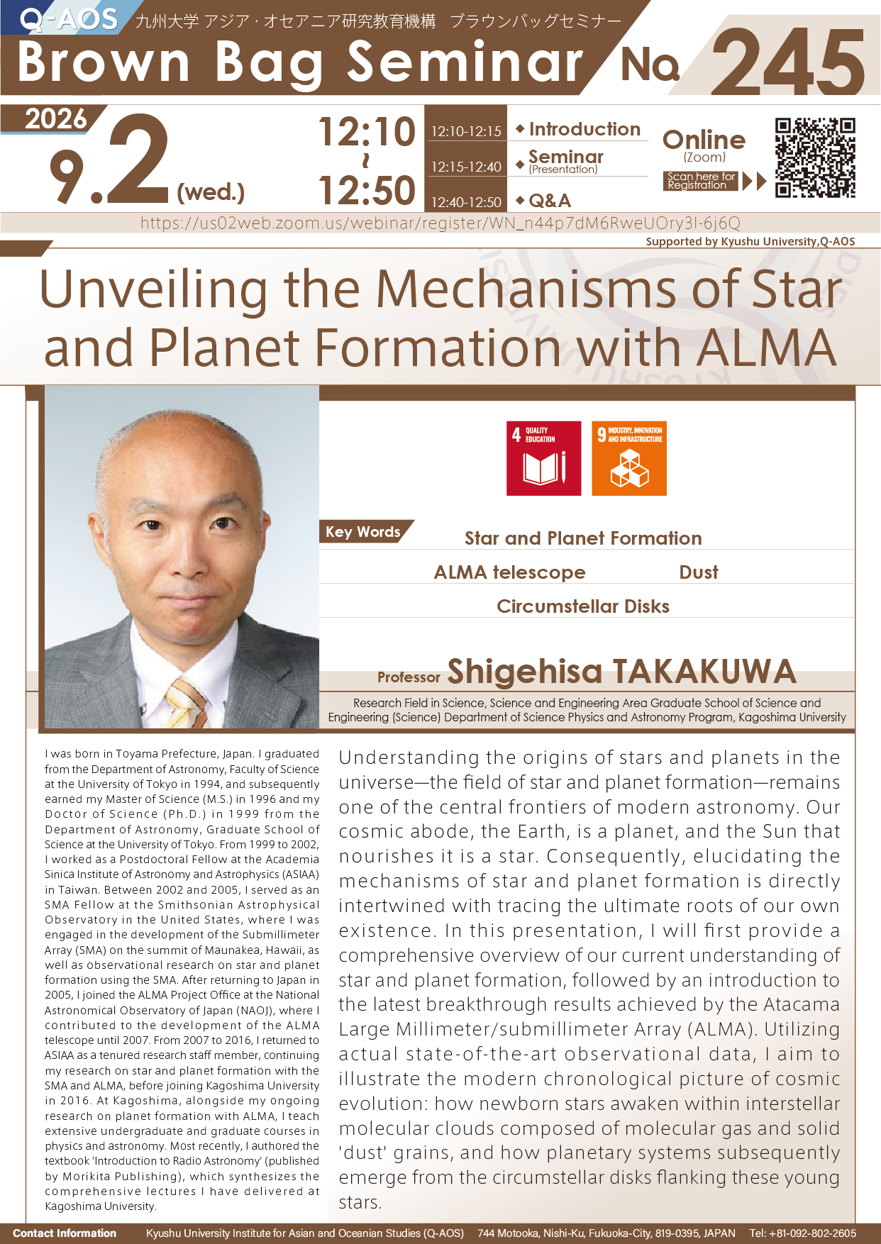 Q-AOS Brown Bag Seminar Series The 245th Seminar “Unveiling the Mechanisms of Star and Planet Formation with ALMA”