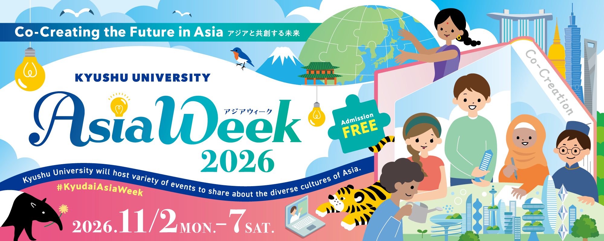 KYUSHU UNIVERSITY Asia Week 2026 “Co-Creating the Future in Asia” Event Schedule (November 2 (Mon) – 9 (Sat), 2026) 