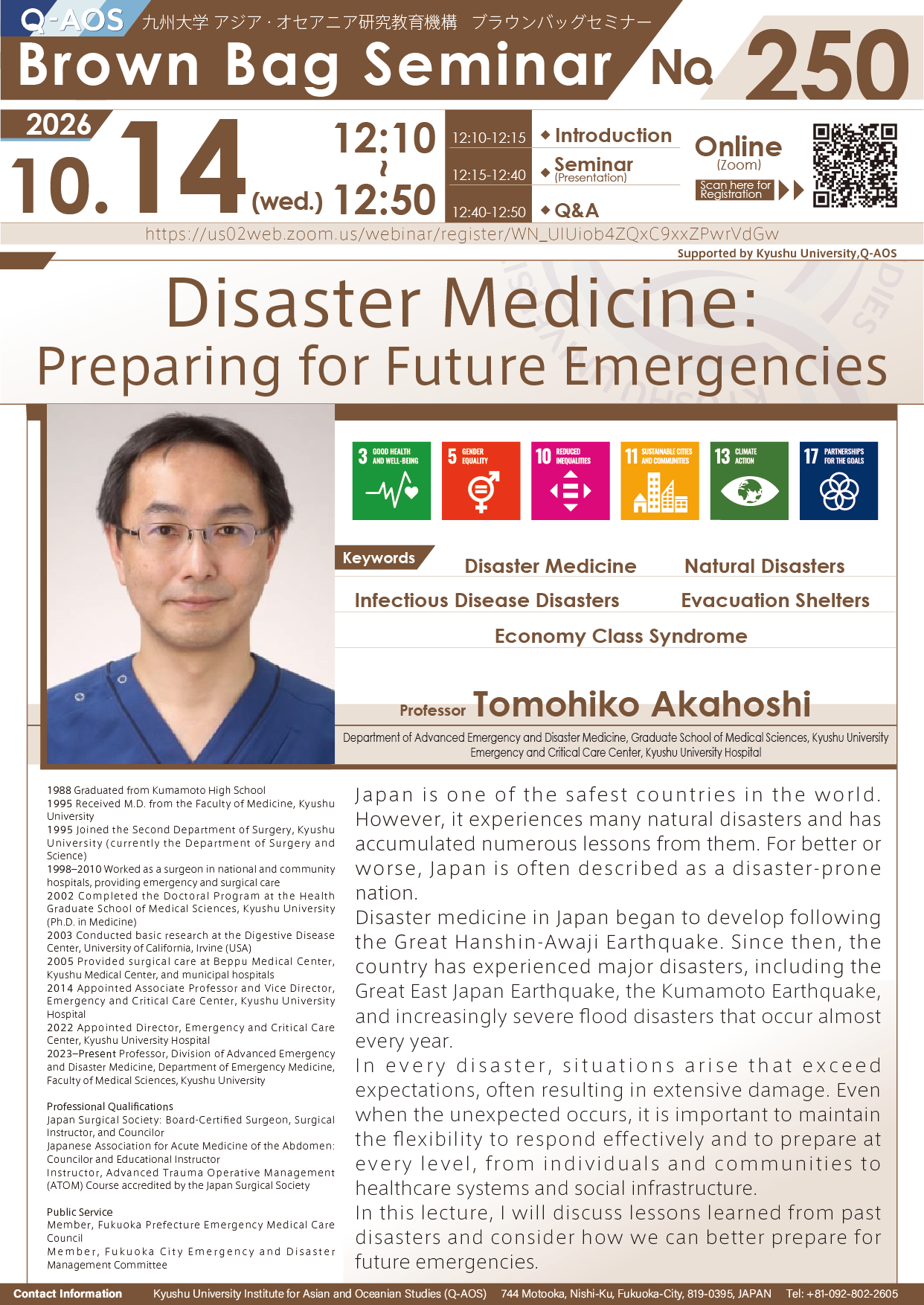 Q-AOS Brown Bag Seminar Series The 250th Seminar “Disaster Medicine: Preparing for Future Emergencies”