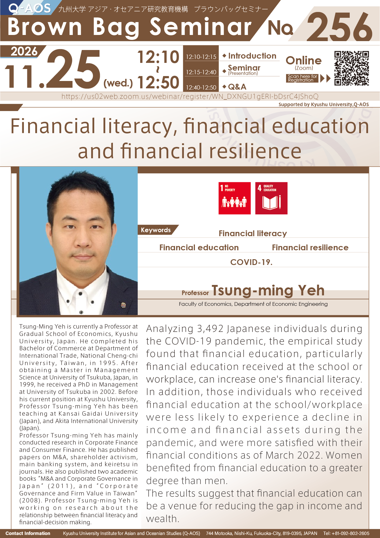Q-AOS Brown Bag Seminar Series The 256th Seminar “Financial literacy, financial education and financial resilience”