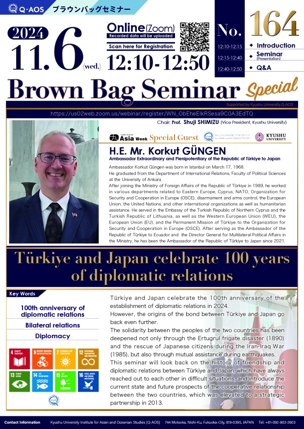 Q-AOS Brown Bag Seminar Series The 164th Seminar “Türkiye and Japan celebrate 100 years of diplomatic relations”